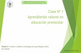 Clase Nº 1 Aprendiendo valores en educación preescolar