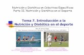Tema 7. Introducción a la Nutrición y Dietética en el deporte