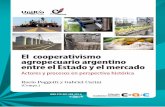 El cooperativismo agropecuario argentino entre el Estado y ...