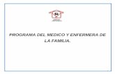 PROGRAMA DEL MEDICO Y ENFERMERA DE LA FAMILIA.