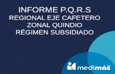 REGIONAL EJE CAFETERO ZONAL QUINDIO RÉGIMEN SUBSIDIADO