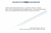 ORGANIZACIÓN DEL CURSO 2021-2022 EN LOS CONSERVATORIOS DE …