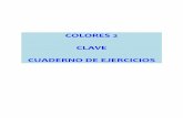 COLORES 2 CLAVE CUADERNO DE EJERCICIOS