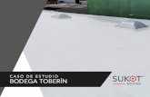 CASO DE ESTUDIO BODEGA TOBERÍN - Sukot | Roofing