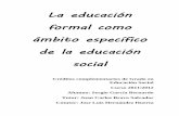 La educación formal como ámbito específico de la educación ...