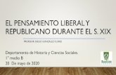 EL PENSAMIENTO LIBERAL Y REPUBLICANO DURANTE EL S. XIX