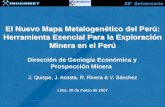 El Nuevo Mapa Metalogenético del Perú: Herramienta ...