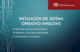 INSTALACIÓN DEL SISTEMA OPERATIVO WINDOWS