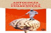 Antología para pasar la cuarentena -vol. 2 / narrativa-
