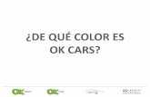 ¿DE QUÉ COLOR ES OK CARS?