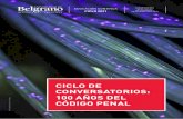 CICLO de COnversatOrIOs: 100 añOs deL CódIgO PenaL