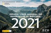 CALENDARIO 2021 ESPAÑA, LÍDER MUNDIAL ENRESERVAS DE …