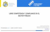 LIBRE COMPETENCIA Y COMPLIANCE EN EL SECTOR PÚBLICO