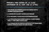 PREGUNTA PARA ESPERA DE LA CLASE (RESPONDER EN EL CHAT …