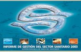 INFORME DE GESTIÓN DEL SECTOR SANITARIO 2003