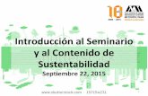 Introducción al Seminario y al Contenido de Sustentabilidad