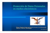 Protecci ón de Datos Personales en medios electr ónicos