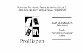 Patronato Pro Historia Peninsular de Yucatán, A. C ...