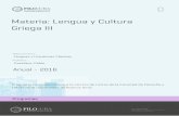 Materia: Lengua y Cultura Griega III