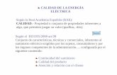 ELÉCTRICA Según la Real Academia Española (RAE): CALIDAD ĭ ā