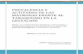 PREVALENCIA Y ACTITUDES DE LAS MATRONAS FRENTE AL ...