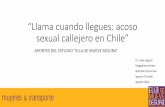 “Llama cuando llegues: acoso sexual callejero en Chile”