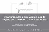 Oportunidades para México con la región de América Latina ...