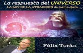 Félix Torán LA RESPUESTA DEL UNIVERSO