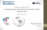 Charla magistral 4: La Adopción de Internet de las Cosas e ...