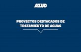 PROYECTOS DESTACADOS DE TRATAMIENTO DE AGUAS