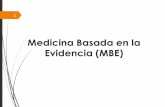 Medicina Basada en la Evidencia (MBE)