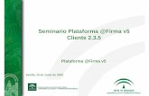 Seminario Plataforma @Firma v5 Cliente 2.3