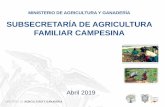 SUBSECRETARÍA DE AGRICULTURA FAMILIAR CAMPESINA