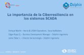 La importancia de la Ciberresiliencia en los sistemas SCADA