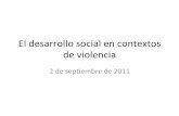 El#desarrollo#social#en#contextos# de#violencia