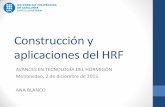 Construcción y aplicaciones del HRF