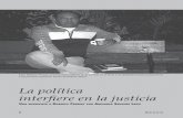 La política interfiere en la justicia