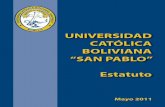 UNIVERSIDAD CATÓLICA BOLIVIANA “SAN PABLO” Estatuto