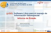 gvSIG: Software Libre para el manejo de Información ...