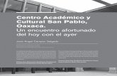 Centro Académico y Cultural San Pablo, Oaxaca. Un ...