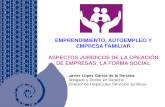 EMPRENDIMIENTO, AUTOEMPLEO Y EMPRESA cef-ugr.org/wp-content/uploads/2015/05/5.pdf  afectan una sociedad