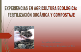 Experiencias en agricultura ecológica: fertilización orgánica y compostaje.