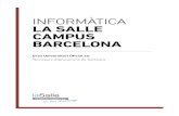 INFORMأ€TICA LA SALLE CAMPUS BARCELONA 1 6 6 6 2 6 6 6 12 ECTS PROGRAMA ACADأˆMIC Management Tecnologies