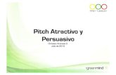 Cómo realizar un pitch atractivo y persuasivo